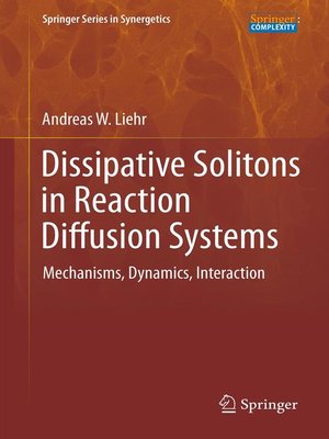 cover image of Dissipative Solitons in Reaction Diffusion Systems